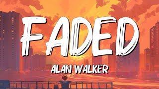 Faded - Alan Walker Lyrics  SZA  Rema... MixLyrics