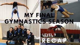 My Final Gymnastics Season Recap - Level 9