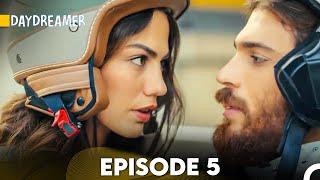 Daydreamer Full Episode 5 English Subtitles