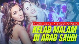 KELAB MALAM DI ARAB SAUDI  Night Club in Saudi Arabia #bikinibeach