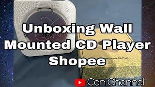 Unboxing of Wall Mounted CD Player  Shopee 