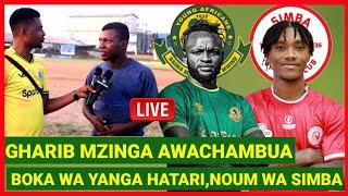 GHARIB MZINGA AUCHAMBUA USAJILI WA BEKI MPYA YANGA BOKA Vs BEKI SIMBA VALENTINO YANGA WAMELAMBA DUME