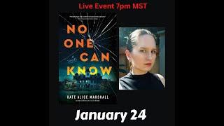 Kate Alice Marshall discusses No One Can Know