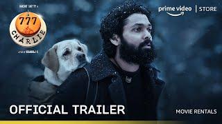 777 Charlie - Official Trailer  Rent Now On Prime Video Store  Rakshit Shetty  Kiranraj K