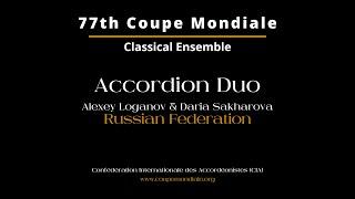 Accordion Duo  - Russian Federation - Coupe Mondiale Classical Ensemble 2024