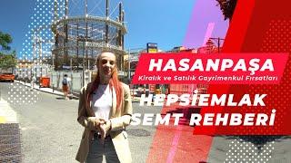 Kadıköyün En Eski Semtlerinden Hasanpaşada Emlak Piyasası Ne Durumda? - Hepsiemlak Semt Rehberi