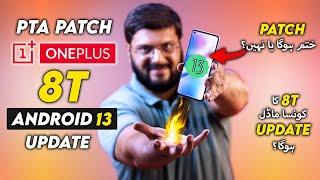 Oneplus 8T Android 13 Update On Pta Patch Smartphone  Stable Oxygen Os13 Update  VIP Pta Approved