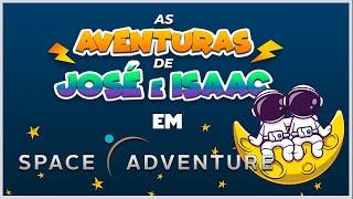 As aventuras de José e Isaac em Space Adventure  Exposição da Nasa  Parte 01