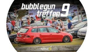 BGT 9 Bubble Gun Treffen 2017  Nine9 films