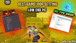 Gameloop Lag Fix 2024  Best Settings for Gameloop  PUBG Mobile Emulator Lag Fix LOW END PC