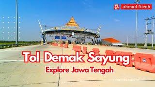 TOL DEMAK SEMARANG  EXIT SAYUNG  #toldemak #tolsemarangdemak #explore #alamindonesia #traveling