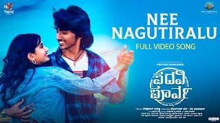 Nee Nagutiralu Video Song  Padavi Poorva  Pruthvi Shamanur  Hariprasad YogarajBhat RaviShamanur