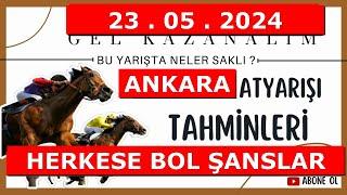23 Mayıs 2024 Perşembe Ankara At Yarışı Tahminleri At Yarışı Yorumlar-youtube-tjk-canlı bahis-canlı