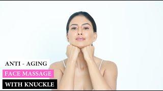 Anti- Aging Face Massage With Knuckles