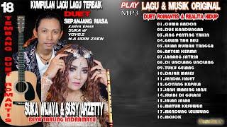 LAGU DUET SUKA WIJAYA SUSY ARZETTY FULL ALBUM AUDIO ORIGINAL SEPANJANG MASA