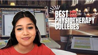 BEST Physiotherapy Colleges in INDIA  Part-2  Your Physio Girl