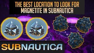 GO HERE for the MOST MAGNETITE in Subnautica THE BEST LOCATION FOR SMALL PIECES OF MAGNETITE