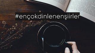 En Çok Dinlenen Şiirler 41 dk.