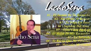 Lacho Sena Grandes Exitos