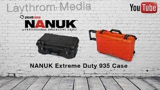 Plasticase Nanuk 935 Hard Case Review