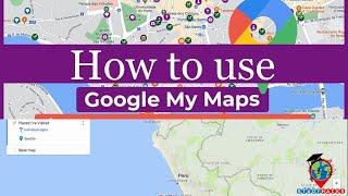 Google My Maps Tutorial For Beginners  How to use Google my maps