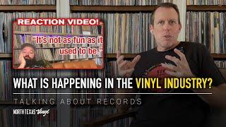 What Is Happening In The Vinyl Industry? Reaction Video