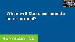 AssessMinutes - When will Star Assessments be re-normed