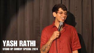 “Dil Chahta Hai”  Stand Up Comedy Special by Yash Rathi