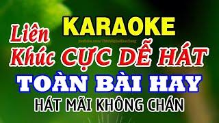 KARAOKE Liên Khúc Nhạc Sống DỄ HÁT NHẤT - Cực Hay - Nhạc Sến Bolero Trữ Tình Karaoke