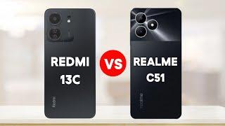 Redmi 13c Vs Realme C51  Most Detailed Comparison Video  Which Should You Buy ?