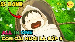 ALL IN ONE  Con Gái Tôi Đã Đến Thủ Đô Và Trở Thành Mạo Hiểm Giả Cấp S  Full 1-13  Review Anime