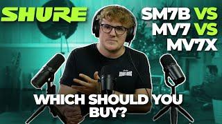 Shure SM7B vs MV7 vs MV7X  Which Should YOU Buy?