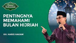 Pentingnya Memahami dan Mengenal Bulan-Bulan Hijriah  KH. Haris Hakam - Damai Indonesiaku