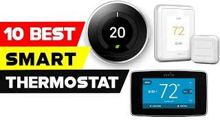 Top 10 Best Smart Thermostat 2022