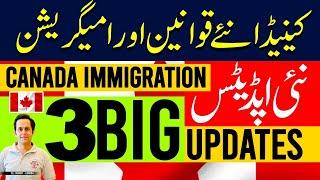 Canada 3 big updates   Canada Immigration 2024