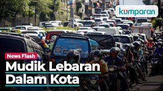 Mudik Lebaran 2021 Dalam Kota Tak Dilarang Ini Syaratnya