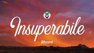 Rkomi - INSUPERABILE TestoLyrics