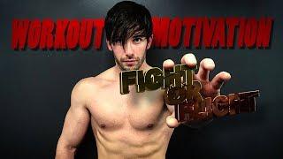 FIGHT OR FLIGHT  Workout Motivation  By Courtney Kingdom & Aaron Carroll