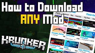 How to Download ANY Mod in Krunker