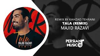 Majid Razavi - Tala Remix - ریمیکس آهنگ طلا از مجید رضوی