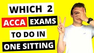 ⭐️ WHAT IS THE BEST COMBINATION TO TAKE 2 ACCA EXAMS AT THE SAME TIME? ⭐️  How To Pass ACCA Exams 