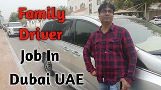 Family Driver Life in Dubai  Salary 50000-70000    House Driver jobs Dubai UAE