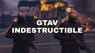 GTAV INDESTRUCTIBLE  Video Made in Rockstar Editor