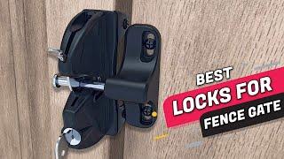 Best Locks for Fence Gate  Metal Wood and Vinyl Fences  Review 2023 For Pool Yard Garden