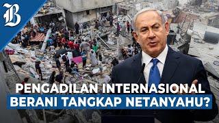 Israel Panik ICC Siapkan Surat Penangkapan PM Israel Benjamin Netanyahu