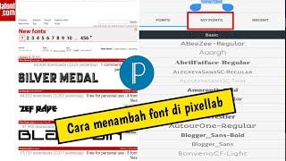 Cara menambah font di pixellab