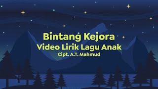 Video Lirik Lagu Anak  Bintang Kejora