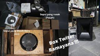 BONGKAR BOX TWITER MILIK RAMAYANA SOUND SYSTEM