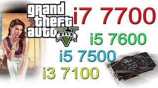 Kaby Lake Battle i7 7700 vs i5 7600 vs i5 7500 vs i3 7100 in GTA5 GTX1070