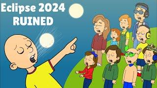 Caillou EATS the MOON to RUIN the 2024 Total EclipseMEGA GROUNDED